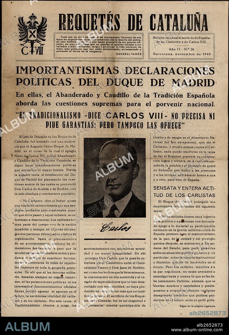 Boletín mensual de Requetés de Cataluña. Barcelona, noviembre de 1948. Declaraciones de Carlos Pío de Habsburgo-Lorena y Borbón (1909-1953), Duque de Madrid, pretendiente carlista al trono como Carlos VIII.