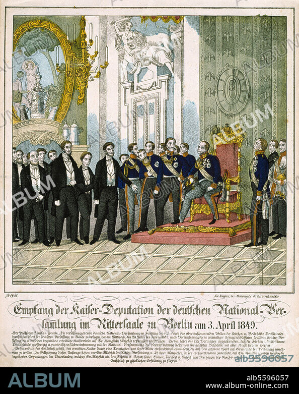 ANONYM. Kaiserdeputation der Frankfurter Nationalversammlung am 3. April 1849:. Die Kaiserdeputation unter Führung von Eduard Simson trägt König Friedrich Wilhelm IV. von Preußen die Würde eines Kaisers der Deutschen an. Zeitgenössischer Holzstich, koloriert. Neuruppiner Bilderbogen.