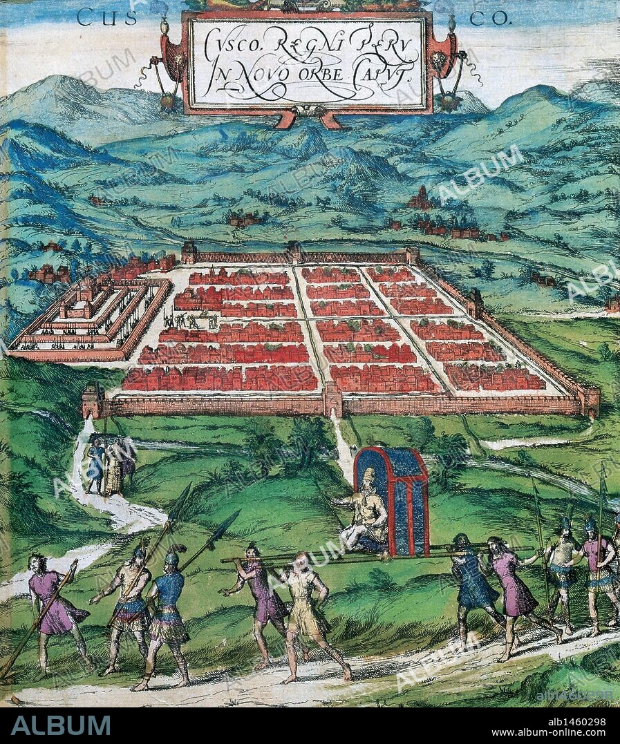 Cusco (Peru). View of the city and its environs in 1576, conquered by the Spanish around 1534. "Civitates Orbis Terrarum" by G. Brauman and F. Hogenberg.