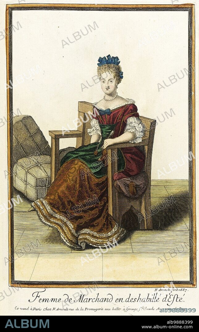 NICOLAS ARNOULT. Recueil des modes de la cour de France, 'Femme de Marchand en Deshabillé d'Esté', 1687.