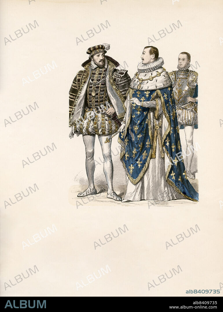 Antoine Bourbon, King of Navarre, Father of Henry IV (1518-1562), Charles IX in Full Regalia, Francis II, France, 16th Century, Illustration, The History of Costume, Braun & Schneider, Munich, Germany, 1861-1880.