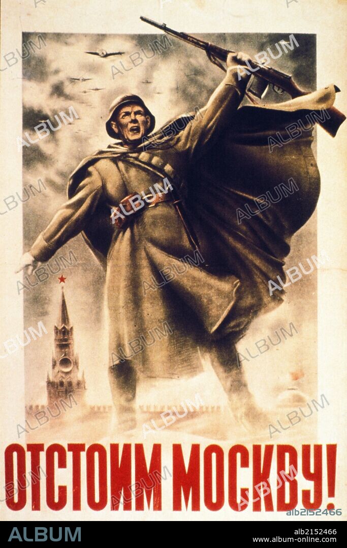 Soviet world war 2 poster: 'we will defend moscow! '.