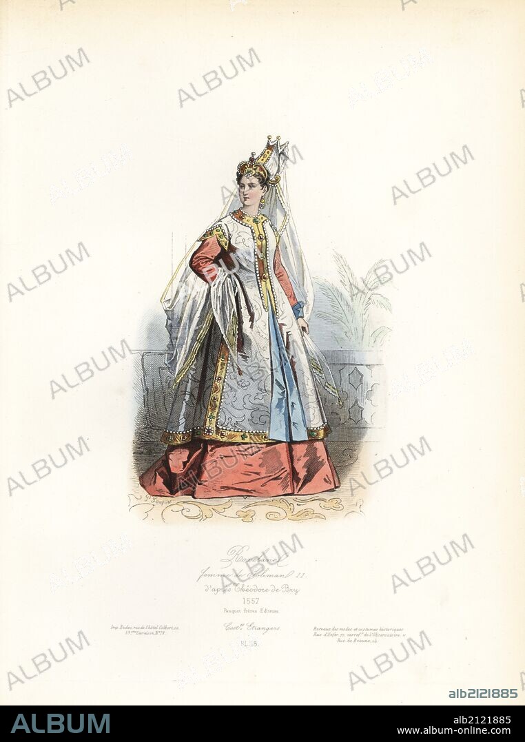 Roxelana, wife of Sultan Suleiman II the Magnificent, after Theodore de Bry, 1557. Handcoloured steel engraving by Polydor Pauquet from the Pauquet Brothers' "Modes et Costumes Etrangers Anciens et Modernes" (Foreign Fashions and Costumes Ancient and Modern), Paris, 1865. Hippolyte (b. 1797) and Polydor Pauquet (b. 1799) ran a successful publishing house in Paris in the 19th century, specializing in illustrated books on costume, birds, butterflies, anatomy and natural history.