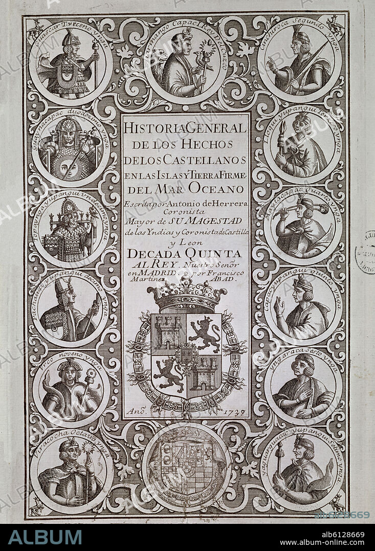 ANTONIO HERRERA Y TORDESILLAS. HISTORIA GENERAL DE LOS HECHOS CASTELLANOS EN ISLAS Y TIERRA FIRME DEL MAR OCEANO - DECADA QUINTA-MADRID - 1739.