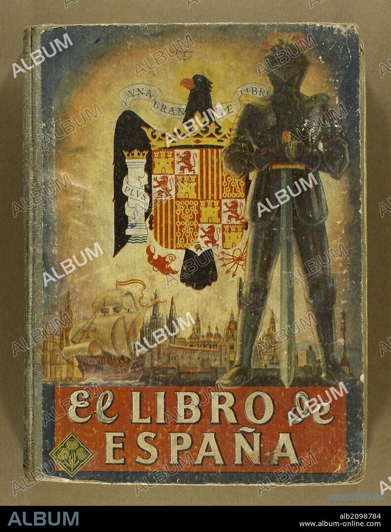 "EL LIBRO DE ESPAÑA". Portada de un LIBRO ESCOLAR editado en el año 1946. España.