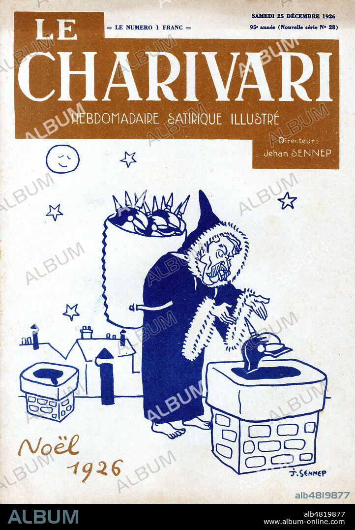 JEAN SENNEP. Noel 1926 (Aristide BRIAND (1862-1932) en pere noel jette des casques allemands dans les cheminees francaises). Caricature de J. SENNEP (1894-1982) pour la couverture du Charivari du 25 decembre 1926. Credit : Collection KHARBINE-TAPABOR.