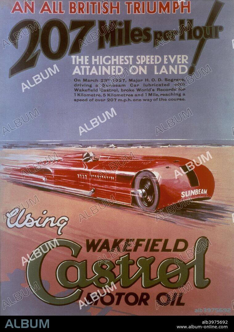 Poster advertising Castrol, featuring a Sunbeam car, (c1927?). The twin engined 1000hp Sunbeam car is seen speeding along Daytona beach, driven by Henry Segrave, when he attained a speed of over 207mph one way.