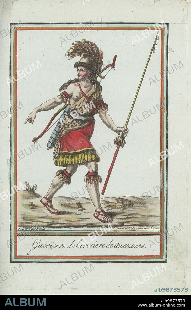 Costume of a female warrior of the River of the Amazons, South America. In helmet with plumes, animal-skin cloak revealing one breast, skirt and sandals, armed with spear, bow and quiver of arrows. Lived on Iacamabe mountain, near Guyana. Guerriere de la riviere de Amazones. Handcoloured copperplate engraving by J. Laroque after a design by Jacques Grasset de Saint-Sauveur from his Encyclopedie des voyages, Encyclopedia of Voyages, Bordeaux, France, 1792.