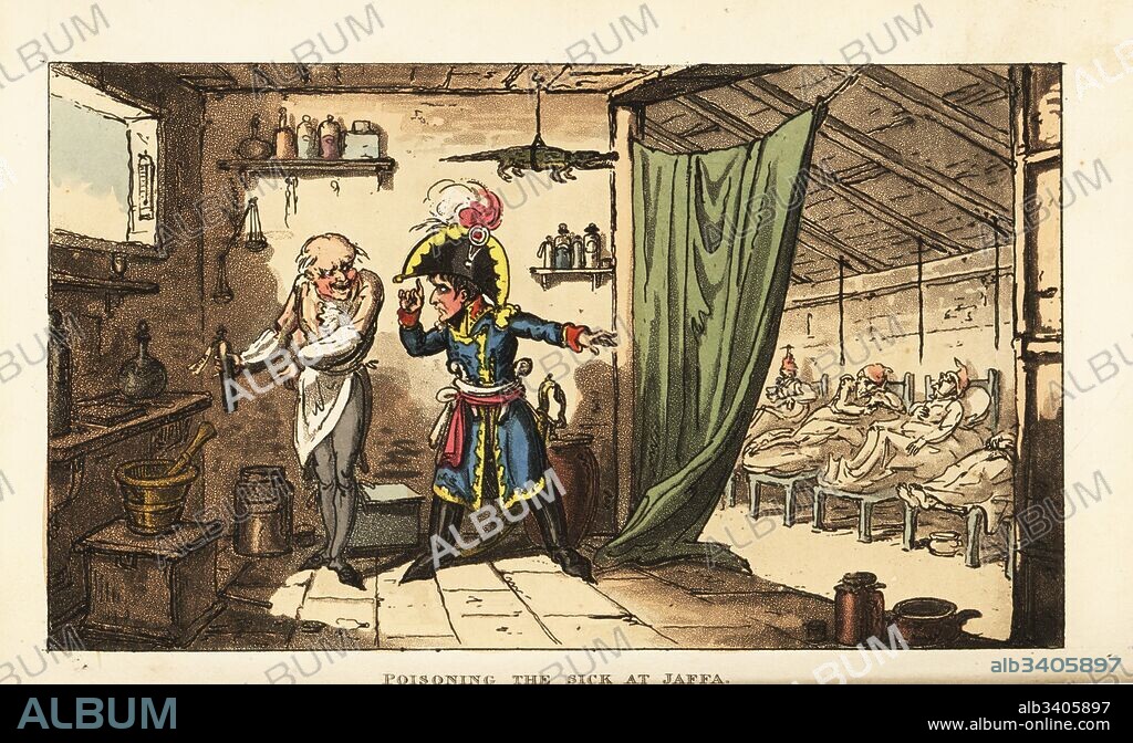 Napoleon Bonaparte ordering the poisoning of plague-ridden French troops after the Siege of Jaffa, Egyptian Campaign, 1799. Handcoloured copperplate engraving by George Cruikshank from The Life of Napoleon a Hudibrastic Poem by Doctor Syntax, T. Tegg, London, 1815.