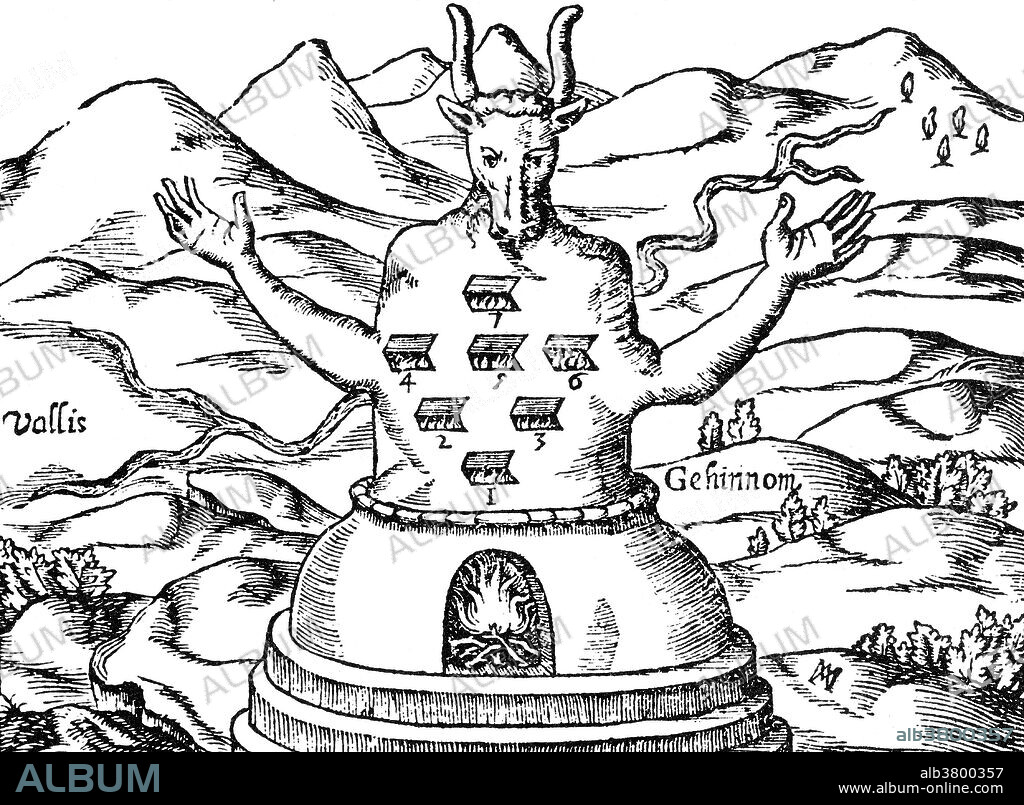 The sun god of the Ammonites and sometimes associated with the Sumerian Baal, although Moloch was entirely malevolent. Moloch worship was practiced by the Canaanites, Phoenician and related cultures in North Africa and the Levant. In the 8th-6th century BC, firstborn children were sacrificed to him by the Israelites. These sacrifices to the sun god were made to renew the strength of the sun fire. Moloch was represented as a huge bronze statue with the head of a bull. The statue was hollow, and inside there burned a fire which colored the Moloch a glowing red. Children were placed on the hands of the statue. Through an ingenious system the hands were raised to the mouth (as if Moloch were eating) and the children fell into the fire where they were consumed by the flames. The people gathered before the Moloch were dancing on the sounds of flutes and tambourines to drown out the screams of the victims.