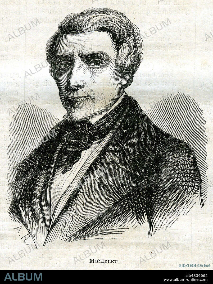 Jules MICHELET (1798-1874). Illustration de A.R. pour Le Passe-Temps du 13 mars 1858. Credit : Collection Grob/Kharbine-Tapabor.