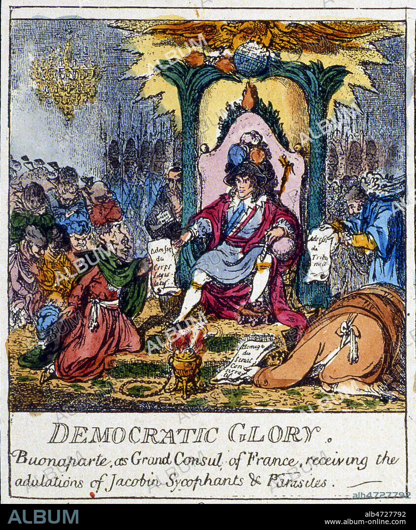 'Democratic Glory : Buonaparte , as Grand Consul, recieving the adulation of Jacobins Sycophantes and Parasites: Gloire democratique, Bonaparte recevant comme grand consul de France les hommages de ses sycophantes et parasites JACOBINS' ' La Democratie ou une esquisse de la vie de Buonaparte' Caricature anglaise par James GILLRAY publiee le 18 mai 1800 in Napoleon en images , estampes anglaises, par John Grand-Carteret, 1895. Credit Collection Kharbine Tapabor.