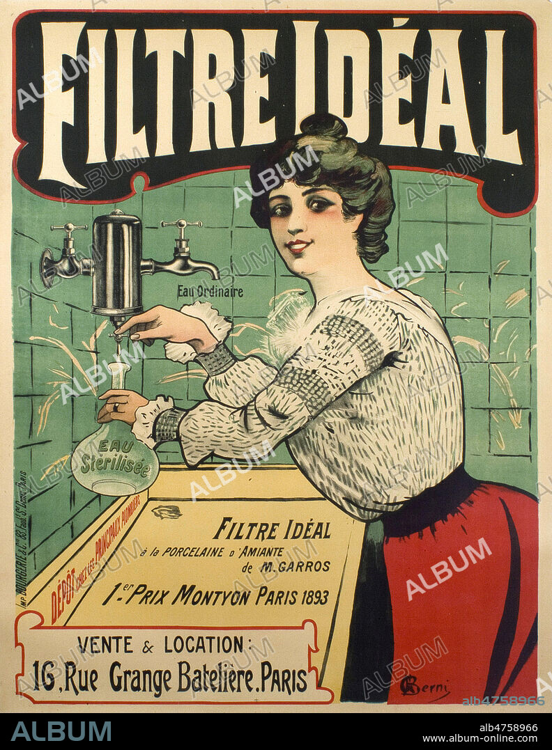 Filtre Ideal, Femme dans sa cuisine , sert de l'eau dans une carafe, qui sort d'un filtre installe sur le robinet d'eau courant : Filtre a la porcelaine d'AMIANTE. Affiche publicitaire ancienne illustration G.Berni, fin 19eme siecle,vers 1895. 78 x 150 cm. Credit Collection privee GalDoc/Grob/KHARBINE TAPABOR.