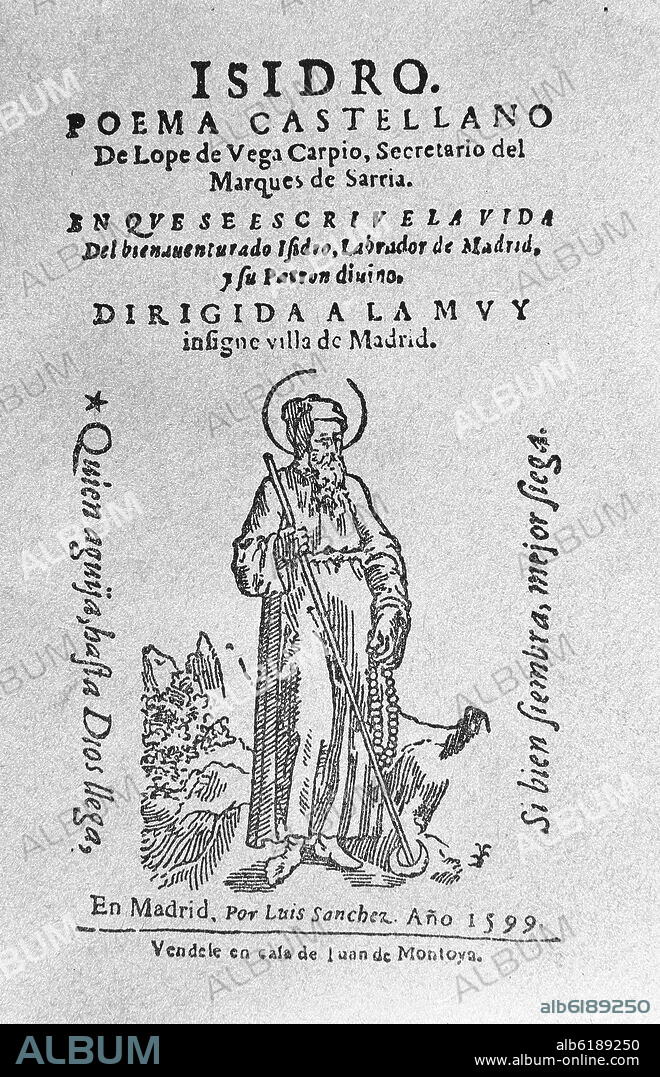 LOPE DE VEGA (1562-1635). ISIDRO - POEMA CASTELLANO - 1599.