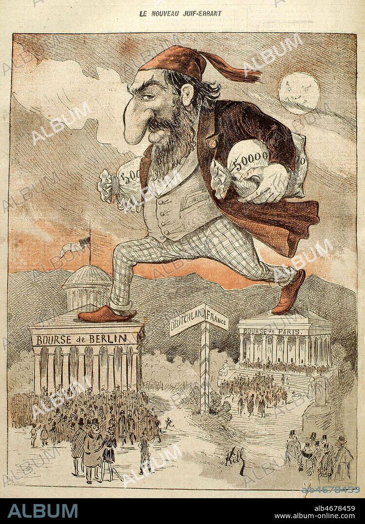 Le nouveau juif-errant. Illustration par KILS pour la couverture de La libre Parole illustree du 2 /12/1893 Credit : Collection KHARBINE-TAPABOR.