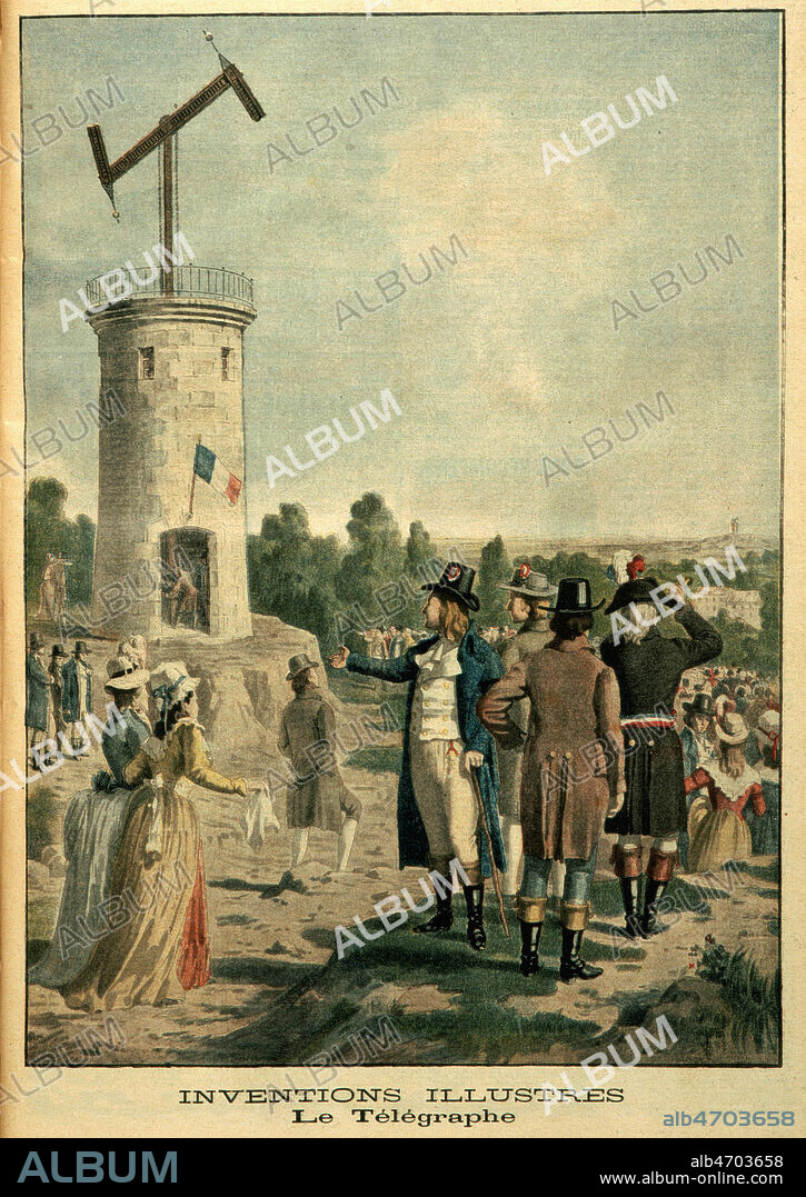 Le telegraphe optique de Chappe (1763-1805) installe pour la premiere fois en 1794 entre Lille et Paris, premier relai installe sur le haut de Menilmontant, parc de Saint Frageau en juillet 1793. Le message fut envoye a 35 km avec relais identiques sur le chemin. Illustration in 4eme de couv Petit Journal,01/12/ 1901. Credit: Collection KHARBINE-TAPABOR.
