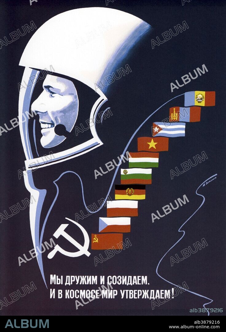 Vintage Soviet space poster of cosmonaut and first man in space, Yuri Gagarin, wearing a spacesuit. It also includes the flags of the countries involved in the Interkosmos space program. It translates, We are creative, friendly and clever. We're making Space peaceful forever!.