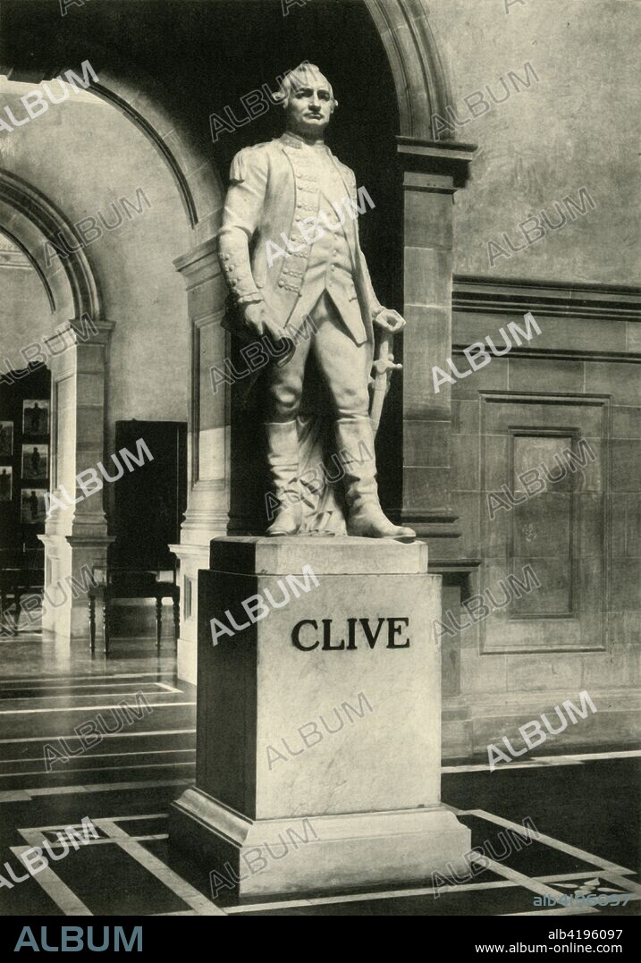 'Statue of Lord Clive', 1925. From British Government in India, Volume Two, by Lord Curzon of Kedleston. [Cassell and Company Ltd, London, New York, Toronto and Melbourne, 1925].  British officer and privateer who established military and political supremacy of the East India Company in Bengal.
