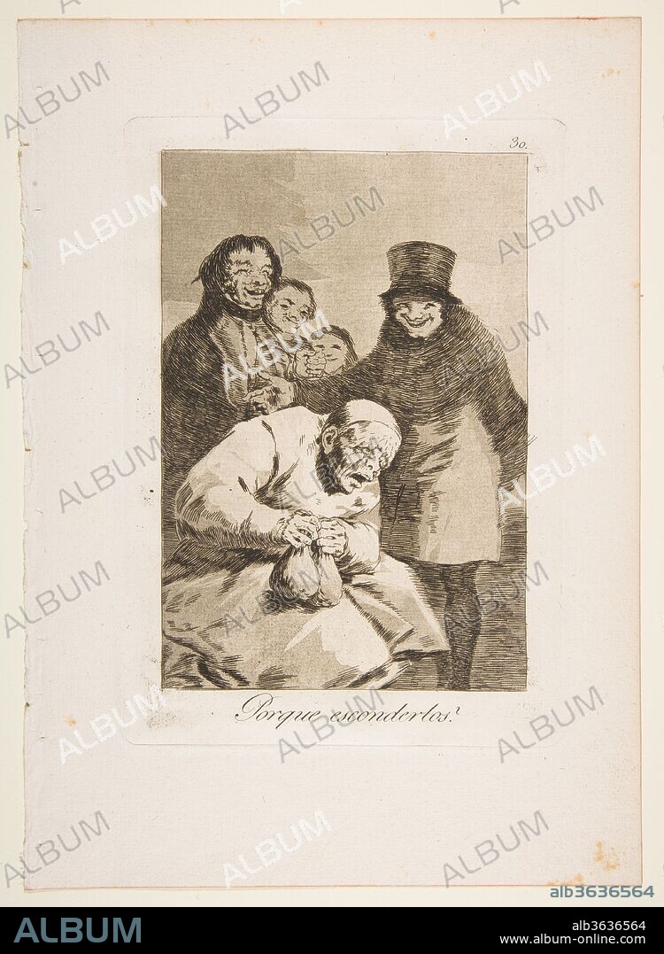 Plate 30 from 'Los Caprichos': Why hide them? (Porque esconderlos?). Artist: Goya (Francisco de Goya y Lucientes) (Spanish, Fuendetodos 1746-1828 Bordeaux). Dimensions: Plate: 8 7/16 x 5 15/16 in. (21.4 x 15.1 cm)
Sheet: 11 5/8 x 8 1/4 in. (29.5 x 21 cm). Series/Portfolio: Los Caprichos. Date: 1799.