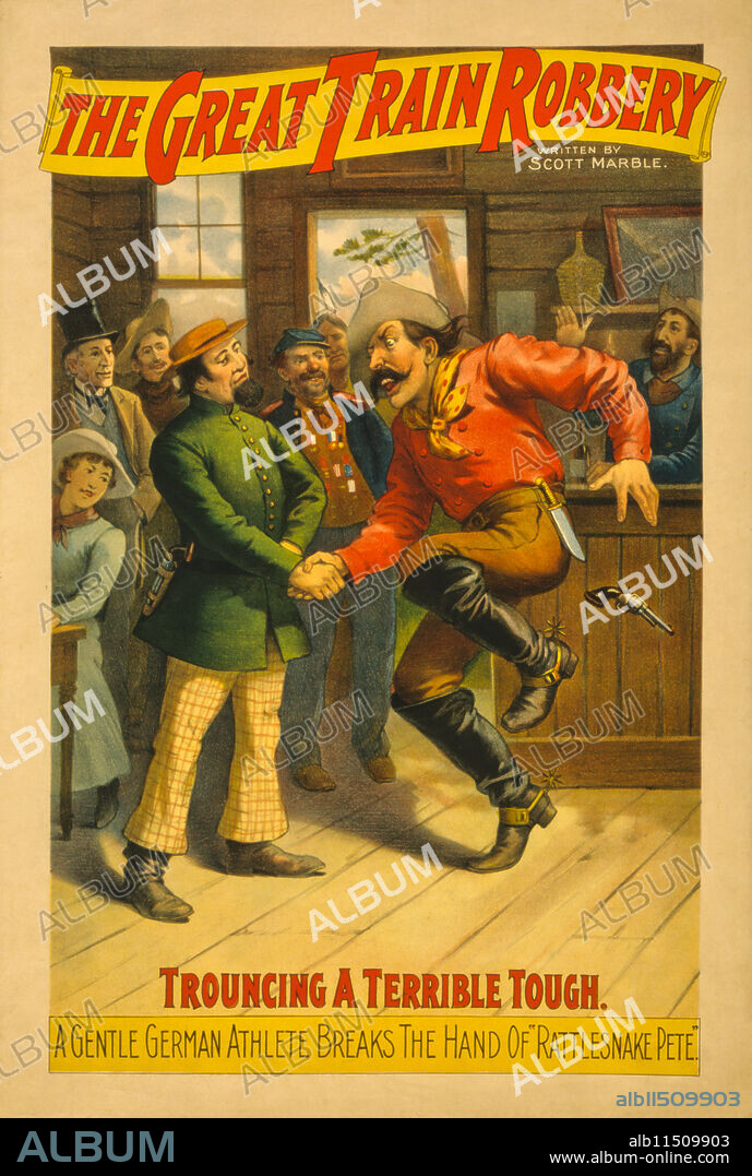 UNKNOWN. The great train robbery written by Scott Marble.  "Trouncing a terrible tough : a gentle German athlete breaks the hand of "Rattlesnake Pete."  Strobridge Lith. Co., c1896.