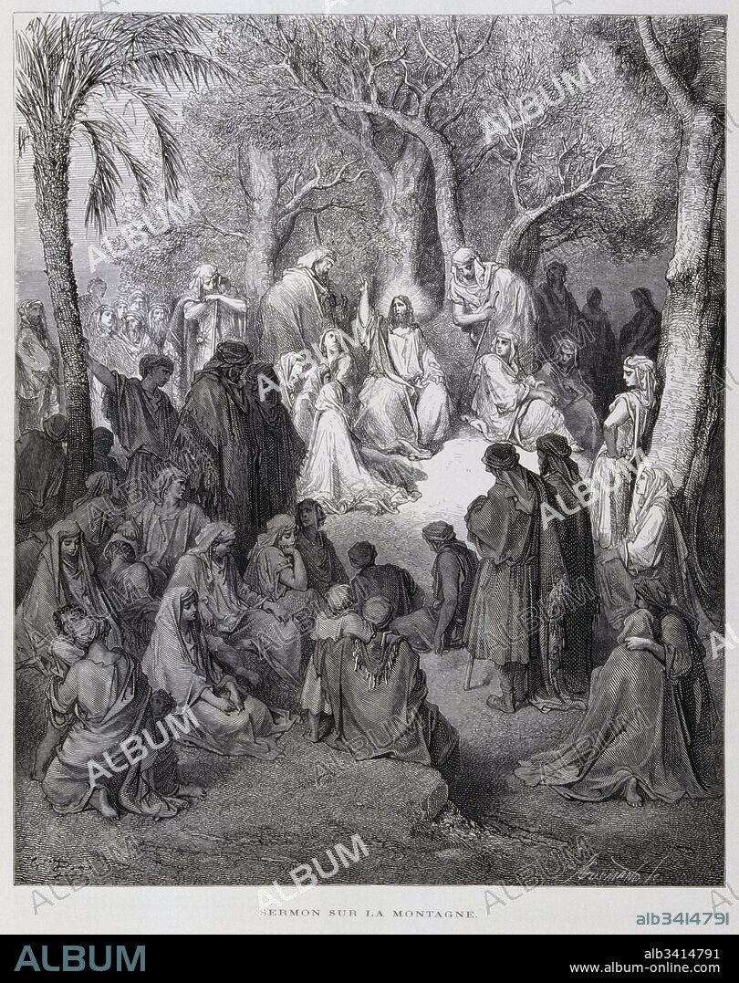 Engraving by Gustave Doré (1832-1883); The Sermon on the Mount.  sayings and teachings credited to Jesus, which emphasizes his moral teaching found in the Gospel of Matthew.