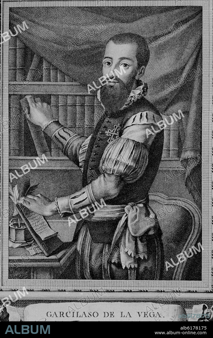 BARTOLOMÉ VÁZQUEZ. GARCILASO DE LA VEGA - 1501/1536 - POETA RENACENTISTA.