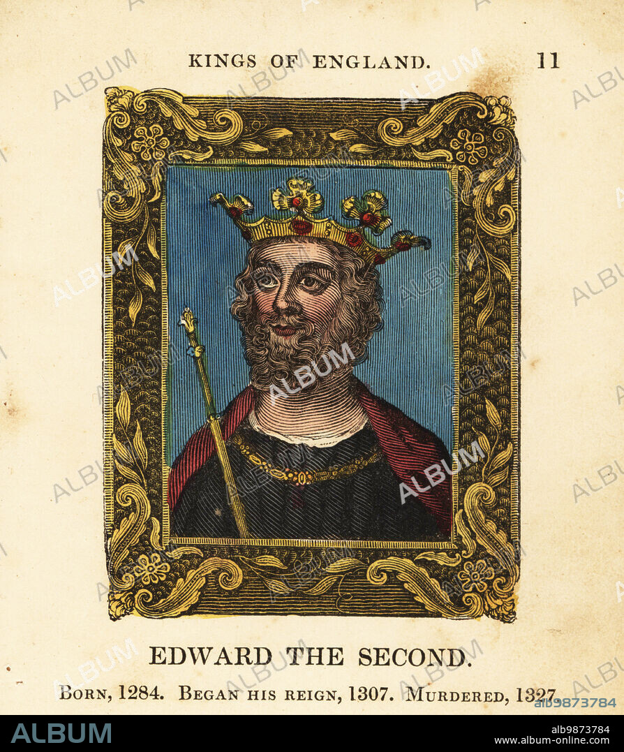 Portrait of King Edward the Second, King Edward II of England, born 1284, began reign 1307 and murdered 1327. In crown, cape, gold chain, holding a sceptre within ornate frame. Handcolored engraving by Cosmo Armstrong from Portraits and Characters of the Kings of England, from William the Conqueror to George the Third, John Harris, London, 1830.