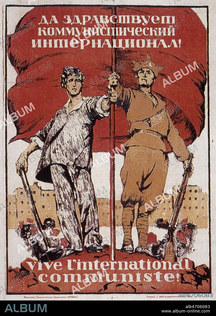 'Vive l'Internationale communiste' Affiche par le Vkhoutemas (Institut superieur technique d'Art) en 1921. bilingue en russe et en francais. Collection KHARBINE-TAPABOR.