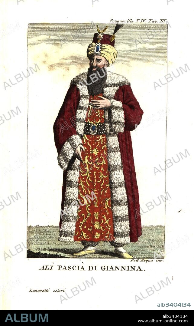 Ali Pasha of Ioannina, Muslim Albanian ruler of western Rumelia, the Lion of Yannina (1740-1822). Illustration from Francois Pouqueville’s Travels through More, Albania and several other parts of the Ottoman Empire, 1805. Copperplate engraving by Dell'Acqua handcoloured by Lazaretti from Giovanni Battista Sonzogno’s Collection of the Most Interesting Voyages (Raccolta de Viaggi Piu Interessanti), Milan, 1815-1817.