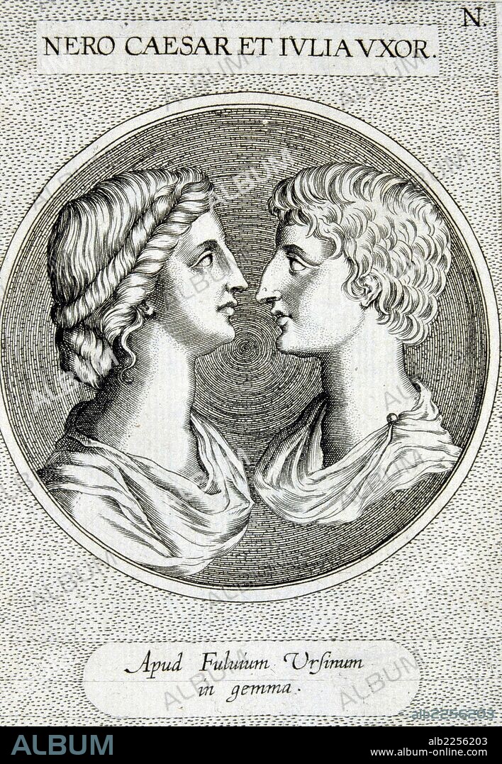 NERON. LUCIUS DOMITIUS NERO CLAUDIUS. EMPERADOR ROMANO. 37 - 68 AC. GRABADO RETRATO JUNTO A SU ESPOSA JULIA. BIBLIOTECA NACIONAL. MADRID.