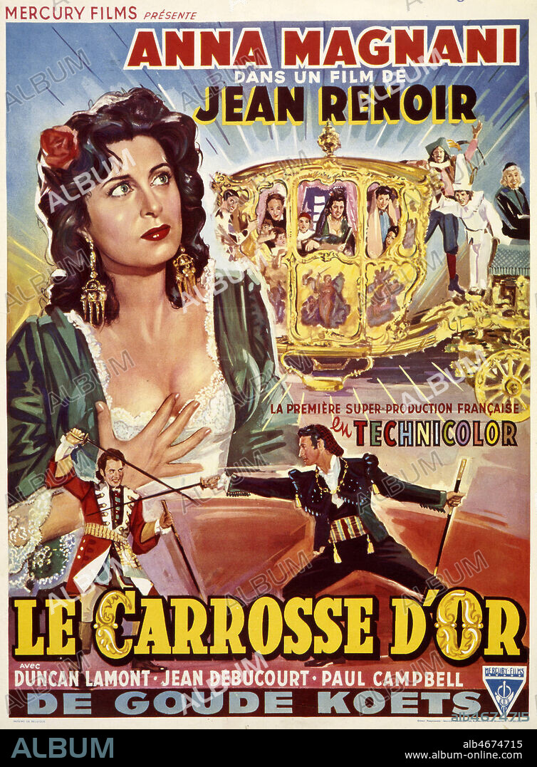 Affiche belge du film 'Le carrosse d'or' realise en 1952 par Jean RENOIR (1894-1979) avec Anna MAGNANI (1908-1973). Credit : Collection KHARBINE-TAPABOR.