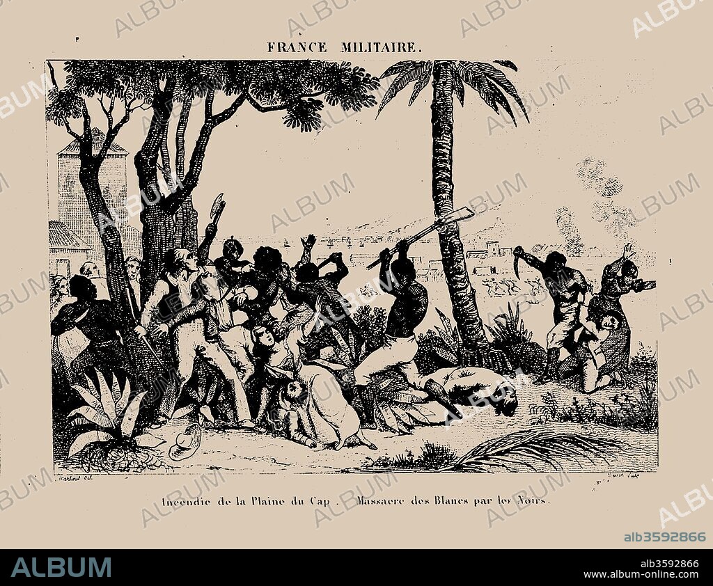 PIERRE MARTINET. The Haitian Revolution. Slave rebellion on the night of 21 August 1791.