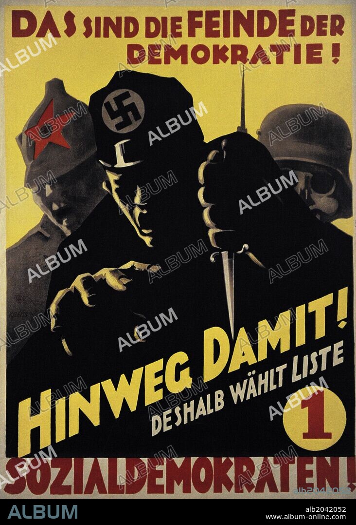 HISTORIA DE ALEMANIA. ENTREGUERRAS. REPUBLICA DE WEIMAR. PARTIDO SOCIALDEMOCRATA ALEMAN (SPD). Cartel para las elecciones al Reichstag de septiembre de 1930. "Ellos son los enemigos de la democracia!. Acabar con eso y votar Social Demócrata! ".
