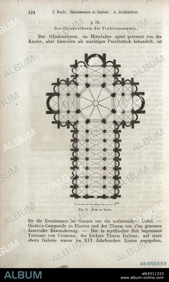 Cathedral to Pavia, Ground plan Dom in Pavia, Fig. 71, p. 124, 1867, Jacob Burckhardt; Wilhelm Lübke: Geschichte der neueren Baukunst. Stuttgart: Verlag von Ebner & Seubert, 1867.