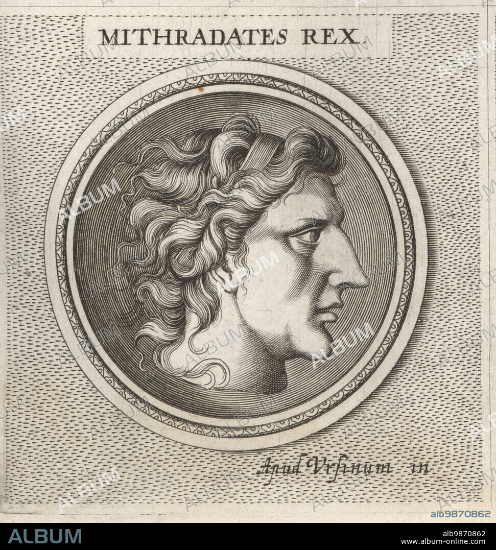 Mithridates or Mithradates VI Eupator, 135-63 BC, ruler of the Kingdom of Pontus in northern Anatolia, enemy of the Roman Republic. Mithridates Rex. Copperplate engraving after an illustration by Joachim von Sandrart from his LAcademia Todesca, della Architectura, Scultura & Pittura, oder Teutsche Academie, der Edlen Bau- Bild- und Mahlerey-Kunste, German Academy of Architecture, Sculpture and Painting, Jacob von Sandrart, Nuremberg, 1675.