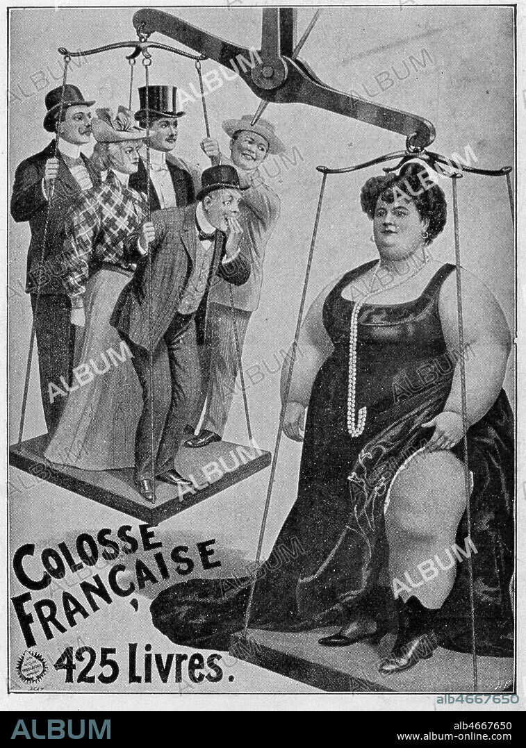 Femme obese se produisant dans les cirques et les foires: 'Colosse francaise , 425 livres'. Carte postale vers 1905. Credit: Cheuva / KHARBINE-TAPABOR.