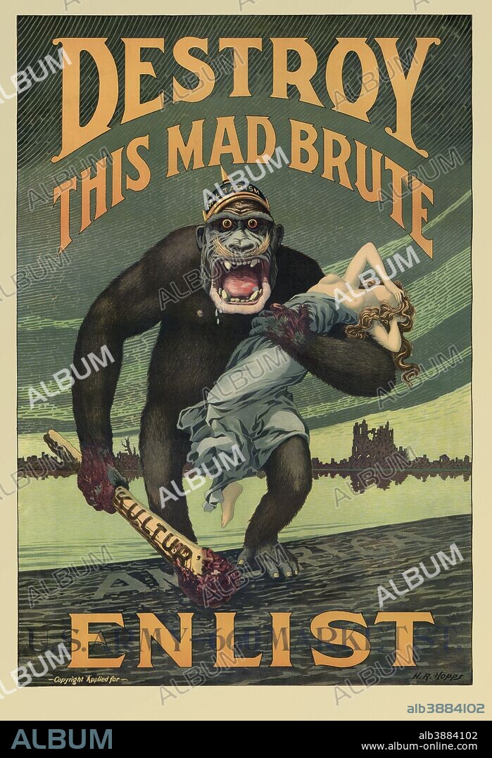 Vintage World War I recruiting poster featuring a giant gorilla wearing a helmet labeled Militarism, holding a blood stained club labeled Kultur, and a terrified woman. It reads, Destroy This Mad Brute - Enlist.