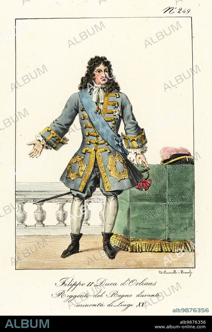 Philippe II, Duke of Orleans, 1674-1723, French royal, soldier, and statesman who served as Regent of France. In blue coat with gold frogging, cravatte, breeches, hose, bootlets, with court sword. Philippe II. Duc d'Orleans. Regent du Royaume pendant le minorite de Louis XV. Handcoloured lithograph by Lorenzo Bianchi and Domenico Cuciniello after Hippolyte Lecomte from Costumi civili e militari della monarchia francese dal 1200 al 1820, Naples, 1825. Italian edition of Lecomtes Civilian and military costumes of the French monarchy from 1200 to 1820.