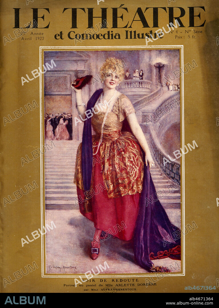 Soir de Redoute. Portrait au pastel de Mademoiselle Arlette DORGERE dans 'Le theatre et comoedia illustre', avril 1922. Credit: Collection KHARBINE-TAPABOR.