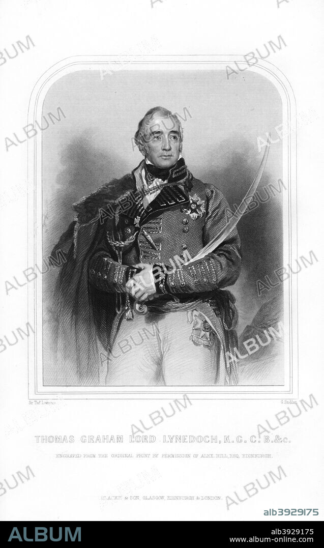 Thomas Graham, Lord Lynedoch, Scottish aristocrat, politician and soldier, (1870). Graham (1748-1843) fought in the Peninsular War (1808-1814) and was aide-de-camp to General Sir John Moore at the evacuation of Moore's army from La Coruna (Corunna) in 1809, an action in which Moore was killed. An engraving from Robert Chambers' A Biographical Dictionary of Eminent Scotsmen, Blackie and Son, (Glasgow, Edinburgh, and London, 1870).