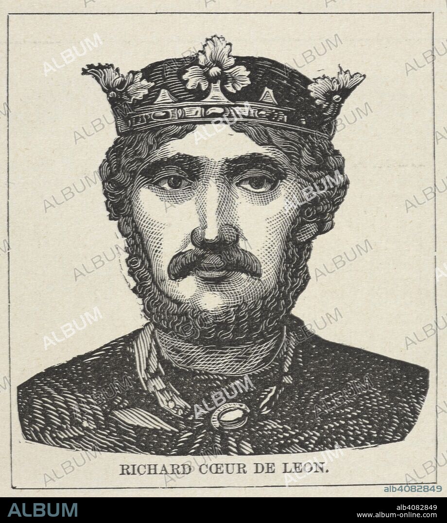 FRANK GILBERT. Richard Coeur de Leon.  Portrait of kIng Richard Ist of England. The World: historical and actual. What has been and what is ... St. Louis, Mo., 1882. Source: 9005.ee.7 page 341.