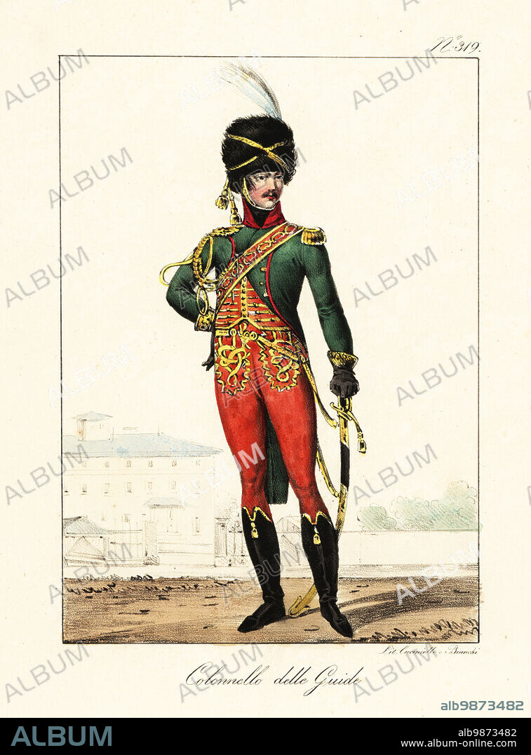 Uniform of a colonel in the Mounted Chasseurs of the Imperial Guard, Napoleonic era. In plumed bearskin colback, green dolman jacket, gold epaulettes, scarlet waistcoat and breeches with gold embroidery, boots a la Souvarov, sabre. Chasseurs à Cheval de La Garde Impériale. Colonel des Guides. Colonelle delle Guido. Handcoloured lithograph by Lorenzo Bianchi and Domenico Cuciniello after Hippolyte Lecomte from Costumi civili e militari della monarchia francese dal 1200 al 1820, Naples, 1825. Italian edition of Lecomtes Civilian and military costumes of the French monarchy from 1200 to 1820.