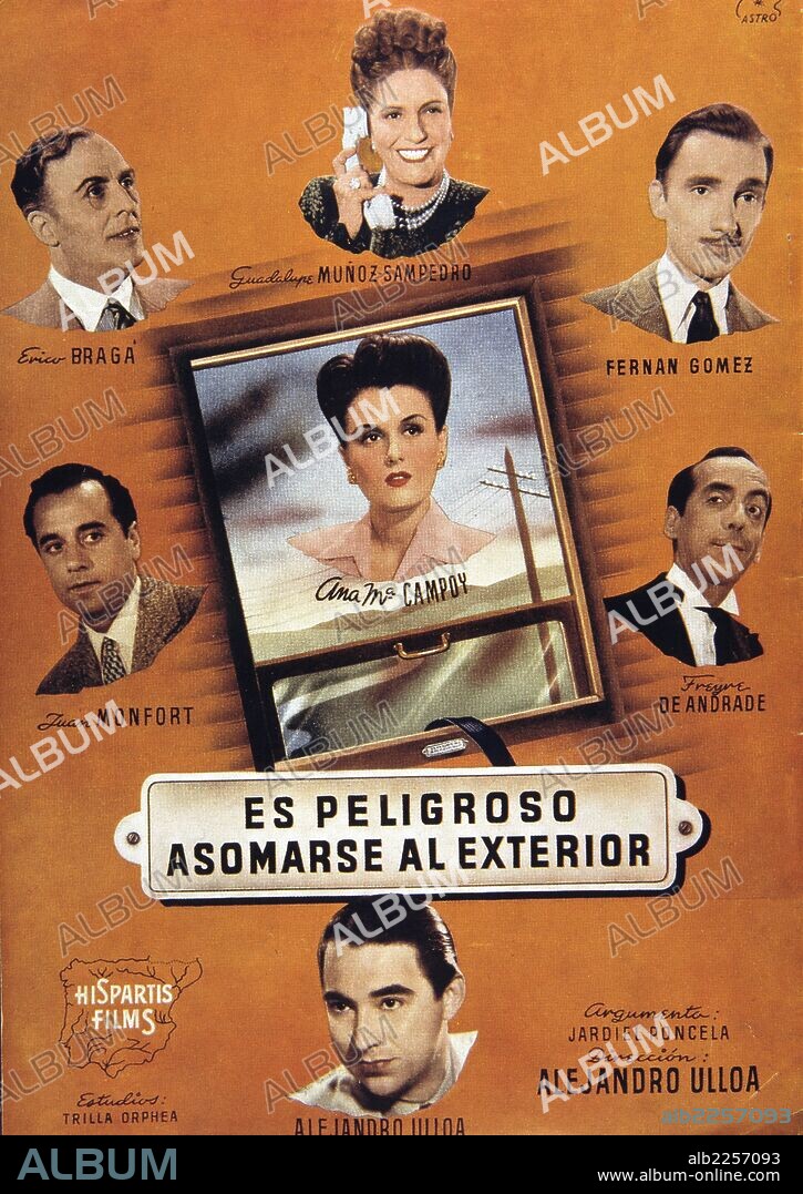 PELICULA : ES PELIGROSO ASOMARSE AL EXTERIOR , 1945. BASADA EN LA OBRA HOMONIMA DE ENRIQUE JARDIEL PONCELA. DIRECTOR : ALEJANDRO ULLOA (PADRE). ACTORES : ANA MARIA CAMPOY , FERNANDO FERNAN GOMEZ , GUADALUPE MUÑOZ SAMPEDRO.