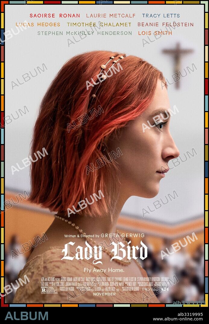 Poster of LADY BIRD, 2017, directed by GRETA GERWIG. Copyright SCOTT RUDIN PRODUCTIONS.