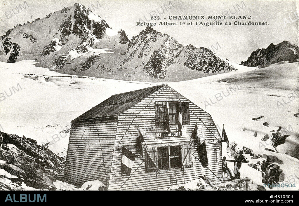 'Chamonix, Mont-Blanc. refuge albert 1er et l'aiguille du Chardonnet'. Carte postale vers 1930. Credit : IM/KHARBINE-TAPABOR.