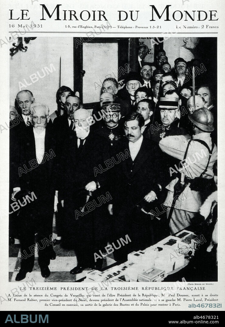 'Le treizieme president de la troisieme republique francaise' : paul DOUMER (1857-1932). Couverture du Miroir du Monde du 16/05/1931. Credit : Collection KHARBINE-TAPABOR.