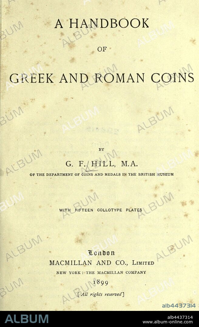 A handbook of Greek and Roman coins : Hill, George Francis, Sir, 1867-1948.