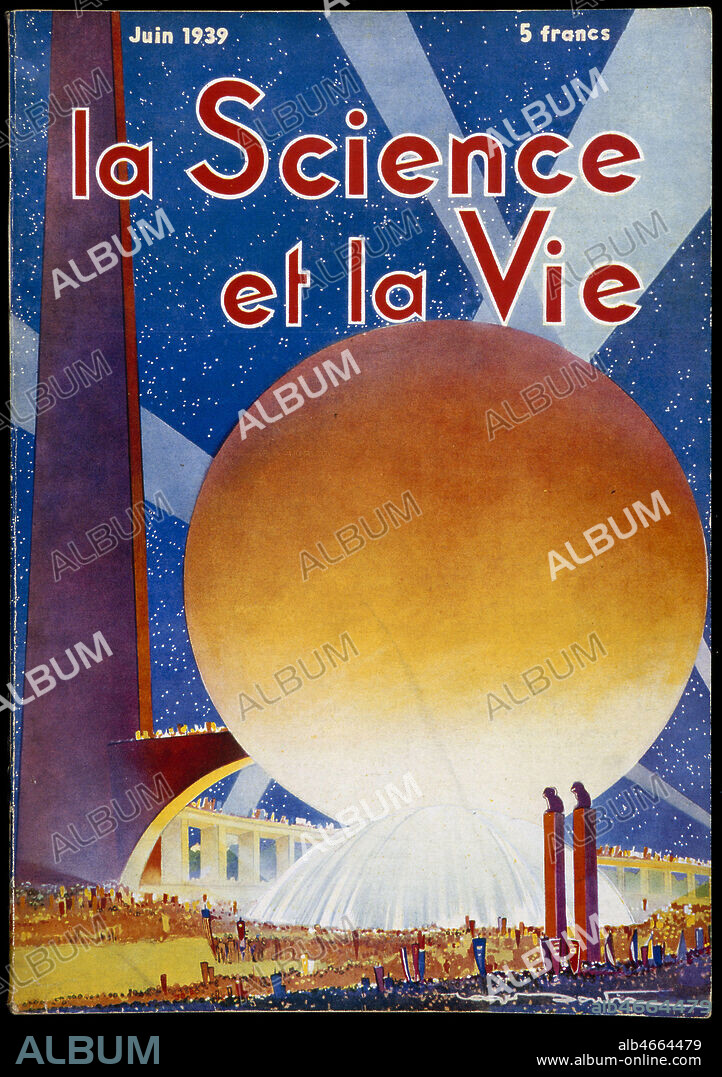 Couverture du magazine La science et la vie de juin 1939 sur l'exposition universelle de New York. Credit : Collection KHARBINE-TAPABOR.