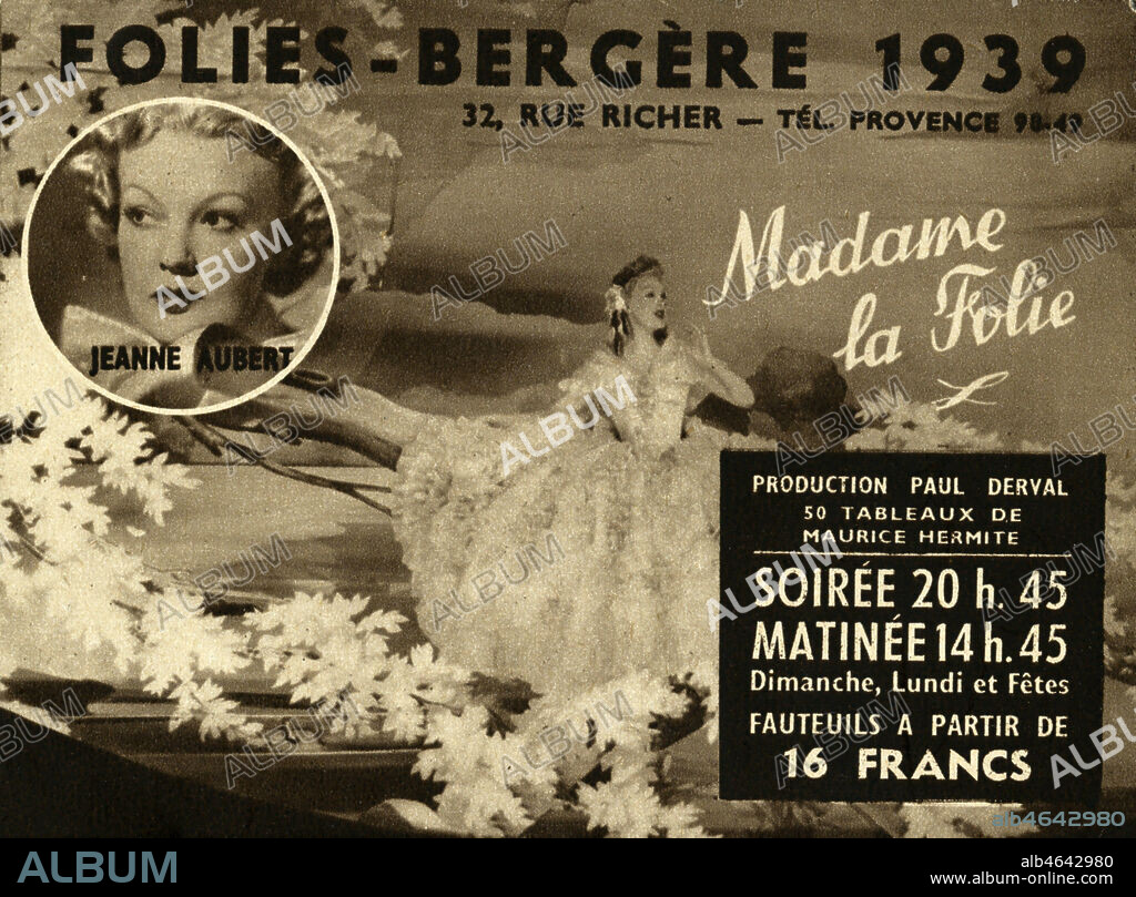 'Madame la folie'. Revue presentee au Folies Bergere en 1939, avec Jeanne AUBERT (1906-1988). Credit : Collection IM/KHARBINE-TAPABOR.