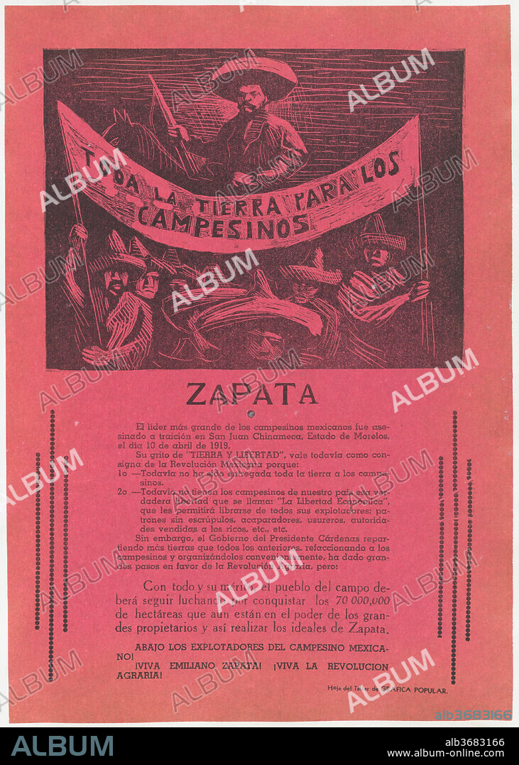 Broadsheet relating to the death of Emiliano Zapata and continuing his fight, Zapata on horseback surrounded by farmers holding a banner that reads 'Toda la tierra para los campesinos'. Artist: Anonymous, 20th century. Dimensions: Sheet: 13 3/16 × 9 1/4 in. (33.5 × 23.5 cm). Publisher: Taller de Gráfica Popular. Date: ca. 1938.